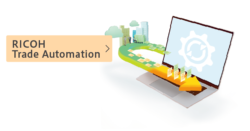 RICOH Trade Automation