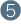 5